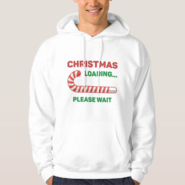 Christmas Loading Hoodie (Front)