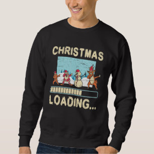 Christmas Loading Santa Claus Reindeer Holidays Sweatshirt