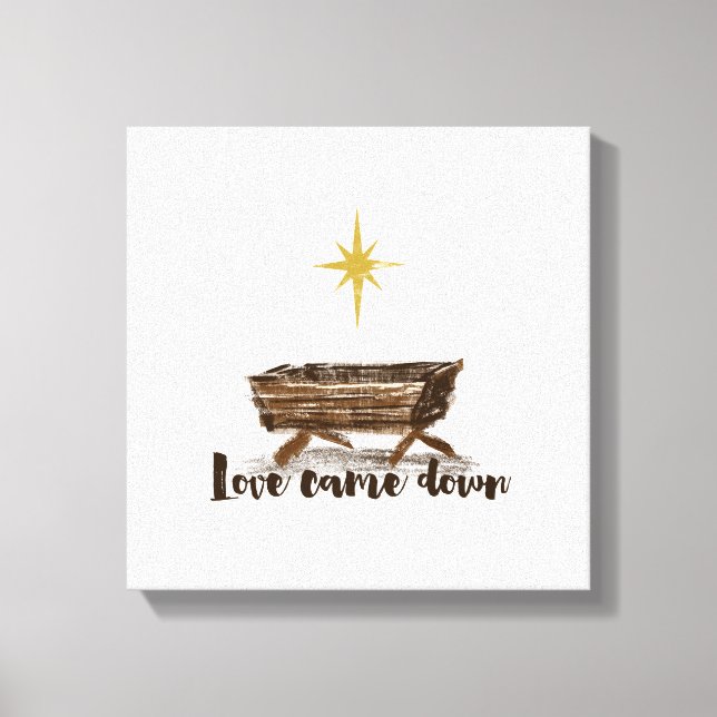 Christmas Love Came Down Canvas Print (Front)