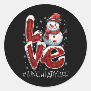 Christmas Love Snowman Lunch Lady Life Fun Xmas Co Classic Round Sticker