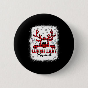 Christmas Lunch Lady Squad Reinder Buffalo Plaid X 6 Cm Round Badge