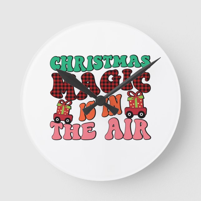 Christmas Magic Is In The Air Round Clock (Front)
