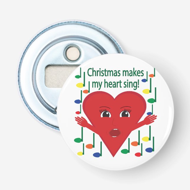 "Christmas makes my heart sing" Singing Heart Bottle Opener (Front)