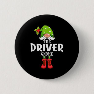 Christmas Matching Family The Driver Gnome 6 Cm Round Badge