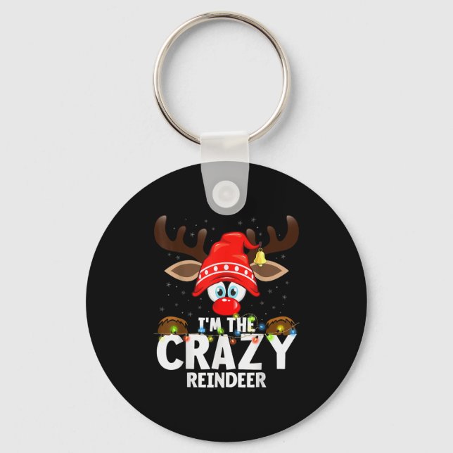 Christmas Matching I'm The Crazy Reindeer  Key Ring (Front)