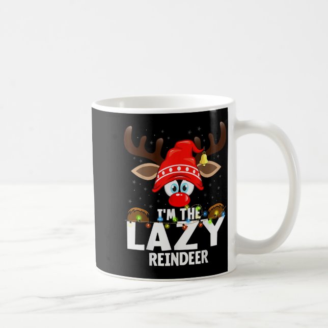 Christmas Matching I'm The Lazy Reindeer  Coffee Mug (Right)