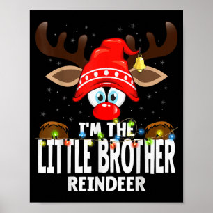 Christmas Matching I'm The Little Brother Reindeer Poster