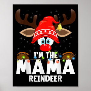 Christmas Matching I'm The Mama Reindeer  Poster