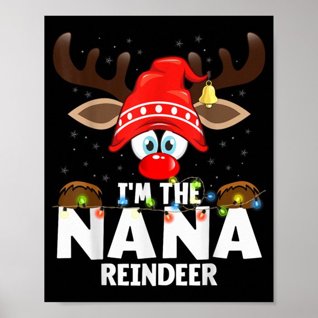 Christmas Matching I'm The Nana Reindeer  Poster (Front)