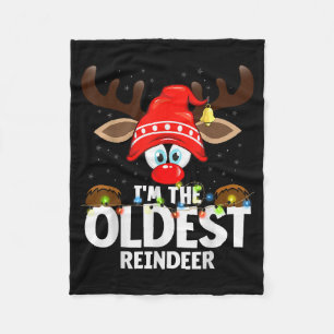 Christmas Matching I'm The Oldest Reindeer  Fleece Blanket