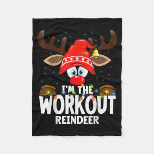Christmas Matching I'm The Workout Reindeer  Fleece Blanket
