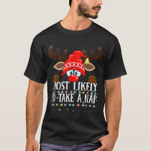 Christmas Matching Most Likely To Take A Nap Pjs T-Shirt