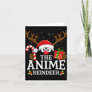 Christmas Matching The Anime Reindeer Family Card