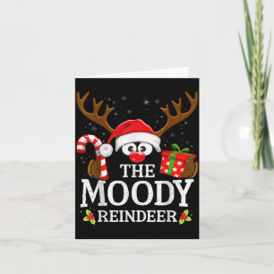 Christmas Matching The Moody Reindeer Family  Card