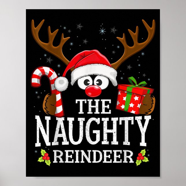 Christmas Matching The Naughty Reindeer Family  Poster (Front)