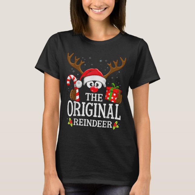 Christmas Matching The Original Reindeer Family  T-Shirt (Front)