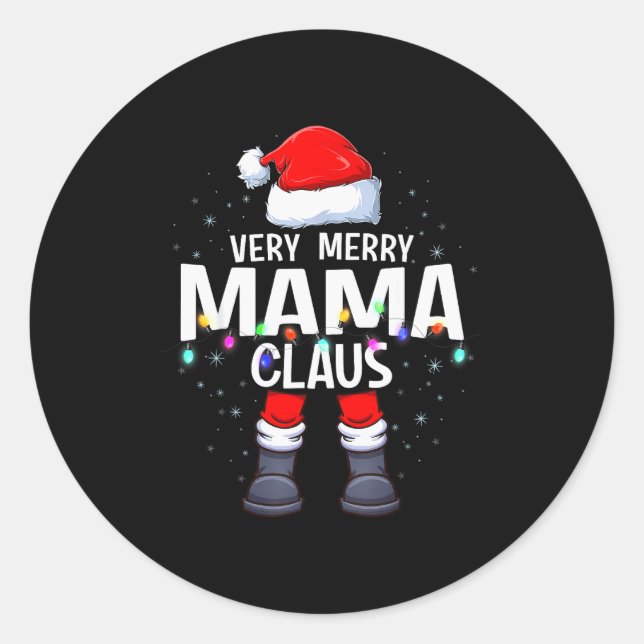 Christmas Matching Very Merry Mama Claus Pjs  Classic Round Sticker (Front)
