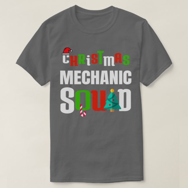 Christmas Mechanic Squad Xmas Auto Car Mechanic  T-Shirt (Design Front)