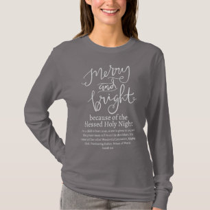 Christmas Merry and Bright Holy Night Grey T-Shirt