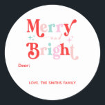 Christmas Merry and Bright pink red Classic Round Sticker<br><div class="desc">Christmas Merry and Bright Pink Red</div>