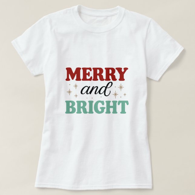 christmas merry and bright pink red modern font T- T-Shirt (Design Front)