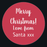 Christmas Merry Christmas Love From Santa Red Classic Round Sticker<br><div class="desc">Christmas sticker design in classic red and white, with stylish script typography. It has the message "Merry Christmas Love from Santa xxx" and is ideal for cards, party favours, gifts or envelope seals. All of the text can be customised using the personalise this text box. Check out the design editing...</div>