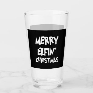 Christmas - Merry Elfin' Christmas Glass