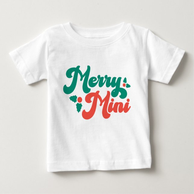 Christmas Merry Mini Cute Modern Typography Script Baby T-Shirt (Front)