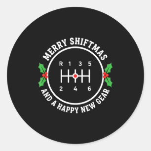 Christmas Merry Shiftmas And A Happy New Manual Sh Classic Round Sticker