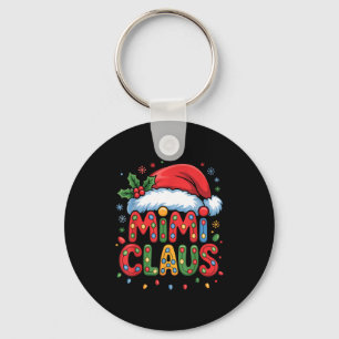 Christmas Mimi Claus Holiday Cheer Family Season H Key Ring