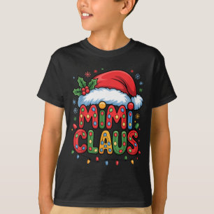 Christmas Mimi Claus Holiday Cheer Family Season H T-Shirt
