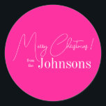 Christmas Modern Family Hot Pink Classic Round Sticker<br><div class="desc">This is a modern, Merry Christmas design. It is in trending hot pink and white and has the message, "Merry Christmas! from the Johnsons". Ideal for your Christmas gift wrap, mailing accessories. envelope seals, and party favour seals this festive season. To personalise, simply add your name in the personalise this...</div>