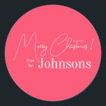 Christmas Modern Pink Family Classic Round Sticker<br><div class="desc">This is a stylish, Merry Christmas design. It is in trending modern pink and white and has the message, "Merry Christmas! from the Johnsons". Ideal for your Christmas gift wrap, mailing accessories. envelope seals, and party favour seals this festive season. To personalise, simply add your name in the personalise this...</div>
