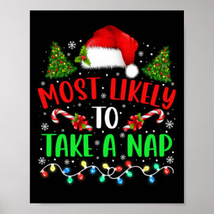 Christmas Most Likely To Take A Nap Family Matchin Poster