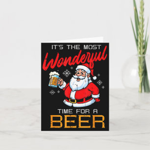 Christmas Most Wonderful Time For Funny Santa Xmas Card
