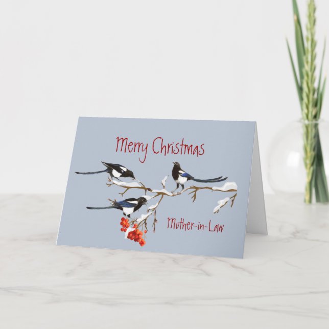 Christmas Mother-in-Law Nice as you Magpie Birds  Holiday Card (Front)