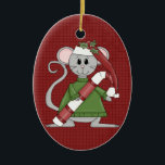 Christmas Mouse Ceramic Christmas Ornament<br><div class="desc">Text can be added to this ornament to make a personalized holiday gift. If you need help,  just click on the contact link below to send the designer a personal detailed message.</div>
