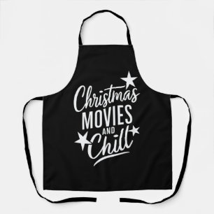 Christmas Movies And Chill Family Xmas Gift Apron