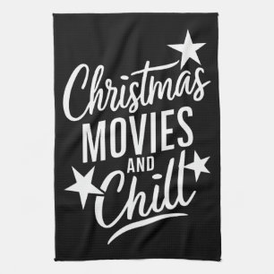 Christmas Movies And Chill Family Xmas Gift Tea Towel