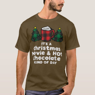 Christmas Movies Hot Chocolate Xmas PJs Pyjamas Me T-Shirt