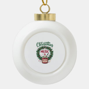 Christmas Music Is Jam Jar Pine Wreath Headphones Ceramic Ball Christmas Ornament