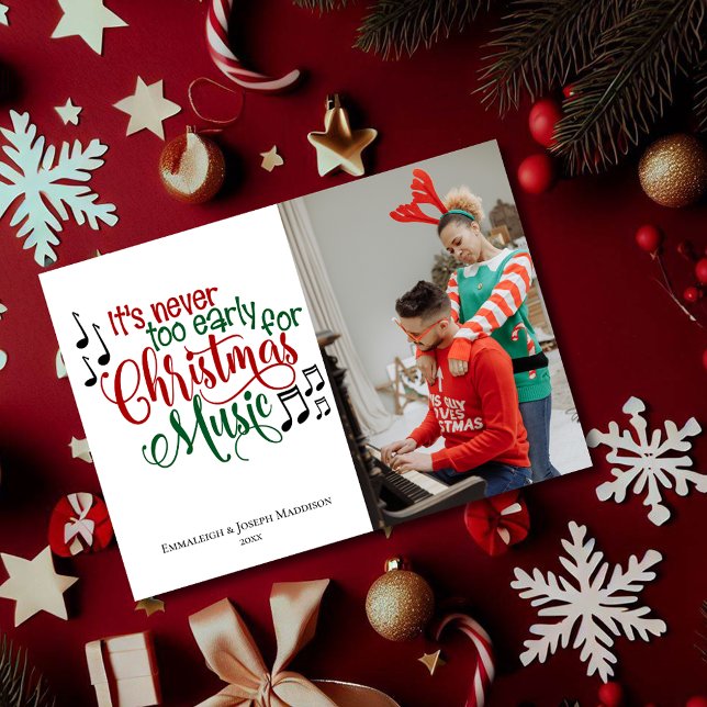 Christmas Music Too Early Custom Holiday Card (Creator Uploaded)