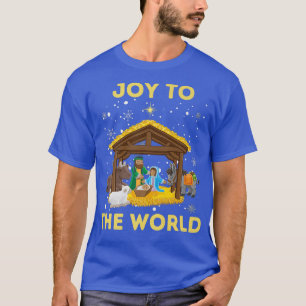 Christmas Nativity Christian Birth Of Jesus Joy To T-Shirt