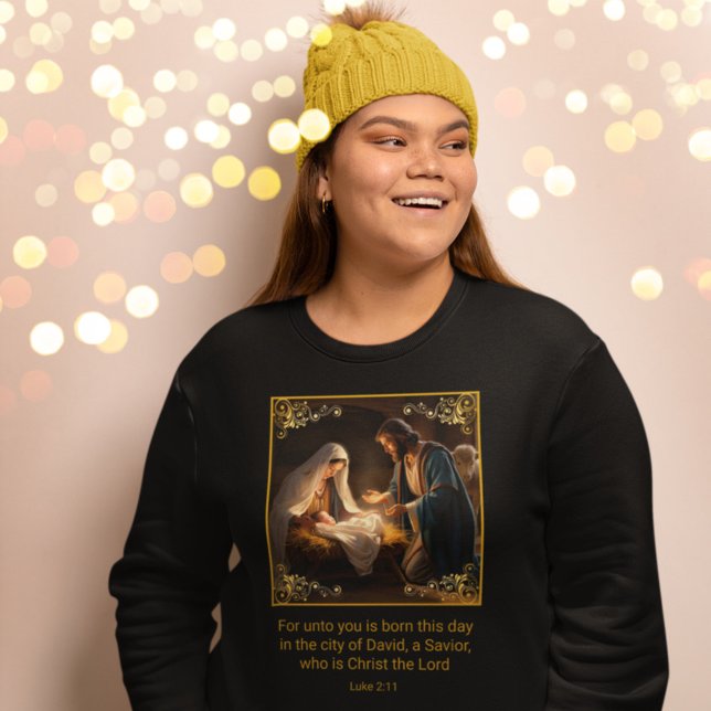 Christmas Nativity Holy Family Religious Luke 2:11 Sweatshirt (Creator Uploaded)