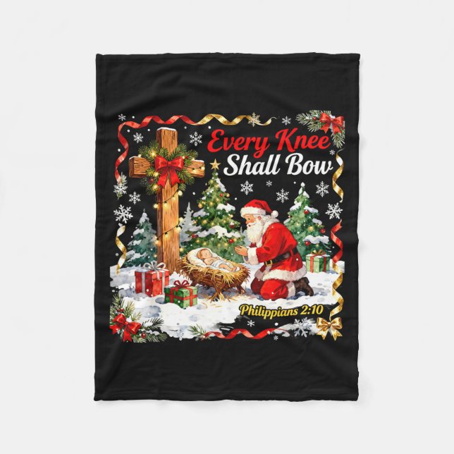 Christmas Nativity Scene Every Knee Shall Bow Sant Fleece Blanket (Front)