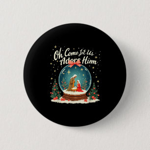 Christmas Nativity Scene Oh Come Let Us Adore Him 6 Cm Round Badge