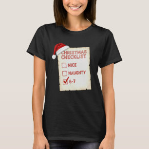 Christmas Naughty Nice 67 Six Seven 6 7 Meme T-Shirt