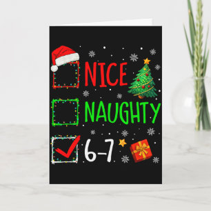 Christmas Nice Naughty 67 Brainrot Funny 6-7 Meme Card
