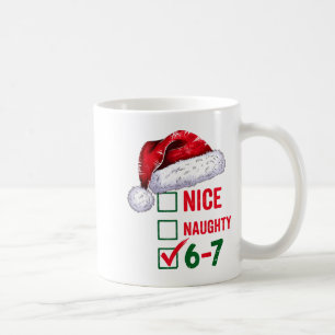 Christmas Nice Naughty 67 Brainrot Funny 6-7 Meme  Coffee Mug