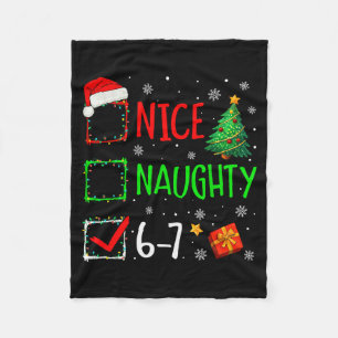 Christmas Nice Naughty 67 Brainrot Funny 6-7 Meme  Fleece Blanket